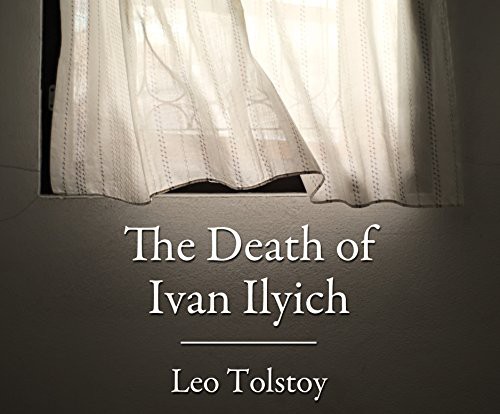 The Death of Ivan Ilyich